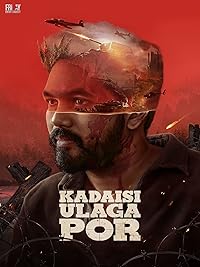 Kadaisi Ulaga Por FilmyFly 2024 Hindi Dubbed Movie Download 480p 720p 1080p 