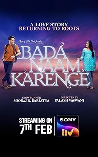 Bada Naam Karenge Filmyfly 2025 Hindi Web Series 480p 720p 1080p